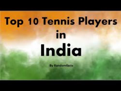 Top 10 Tennis Players in India